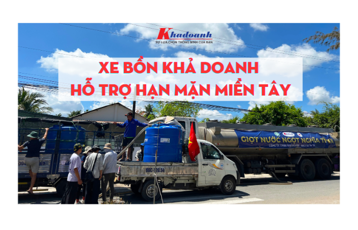 SÀI GÒN YÊU THƯƠNG SỐ 4 -XE BỒN KHẢ DOANH XUYÊN NGÀY ĐÊM CHỞ NƯỚC VỀ MIỀN TÂY